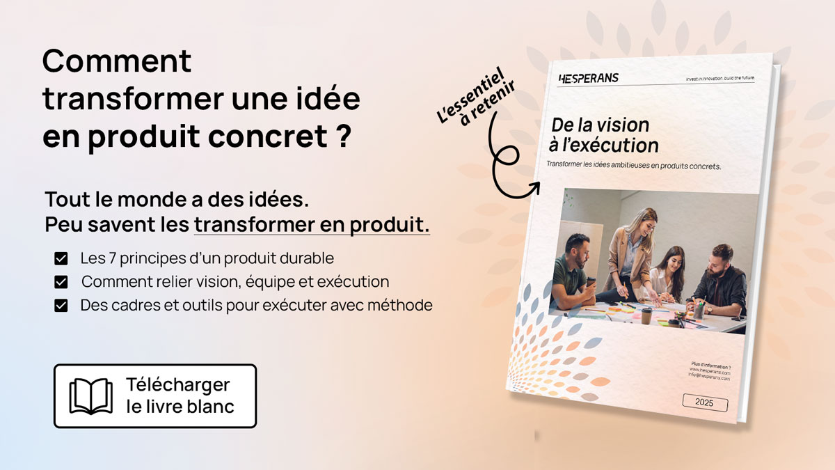 De la vision à l'exécution